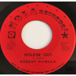 Robert Parker Holdin' Out / I Caught You In A Lie