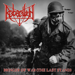 Rebaelliun Bringer Of War (The Last Stand)