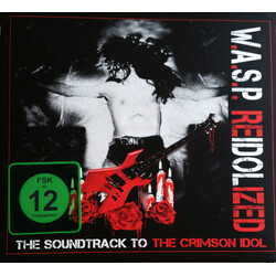 W.A.S.P. Reidolized (The Soundtrack To The Crimson Idol) Vinyl LP