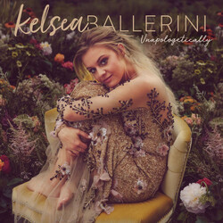 Kelsea Ballerini Unapologetically