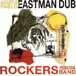 Augustus Pablo Eastman Dub