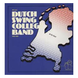 The Dutch Swing College Band At Its Best
