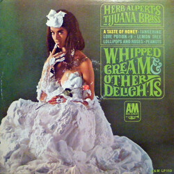 Herb Alpert & The Tijuana Brass Whipped Cream & Other Delights