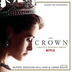 Rupert Gregson-Williams / Lorne Balfe The Crown: Season Two (Soundtrack From The Netflix Original Series)