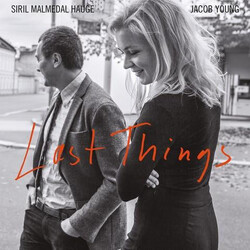 Siril Malmedal Hauge / Jacob Young Last Things