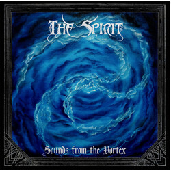 The Spirit (10) Sounds From The Vortex