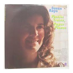 Susan Raye Plastic Trains, Paper Planes