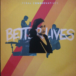 Feral Conservatives Better Lives