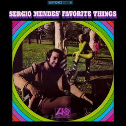 Sérgio Mendes Sergio Mendes' Favorite Things