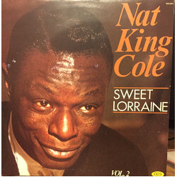 Nat King Cole Sweet Lorraine (Vol. 2)