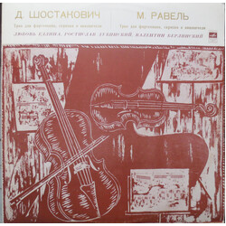 Dmitri Shostakovich / Maurice Ravel / Luba Edlina / Rostislav Dubinsky / Valentin Berlinsky Трио для фортепиано, скрипки и виолончели / Трио для форте