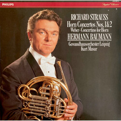Richard Strauss / Carl Maria von Weber / Hermann Baumann / Gewandhausorchester Leipzig / Kurt Masur Horn Concertos Nos. 1&2 • Concertino For Horn