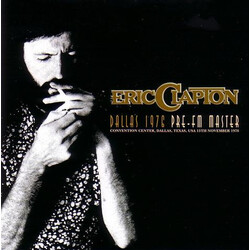 Eric Clapton Dallas 1976 - Pre-FM Master