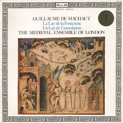 Guillaume de Machaut / The Medieval Ensemble Of London Le Lay De La Fontaine, Un Lay De Consolation (2 Polyphonic Lais)