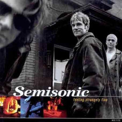 Semisonic Feeling Strangely Fine