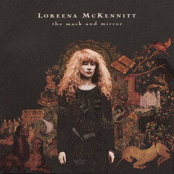 Loreena McKennitt The Mask And Mirror