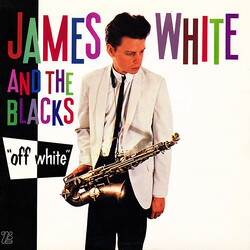 James White & The Blacks Off White