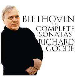 Ludwig van Beethoven / Richard Goode The Complete Sonatas