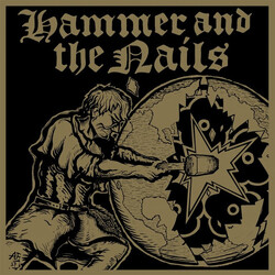Hammer And The Nails Hammer And The Nails