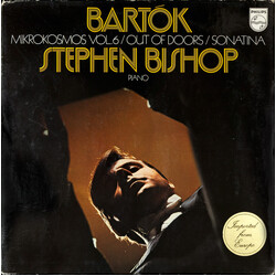 Béla Bartók / Stephen Bishop (3) Mikrokosmos Vol. 6 / Out Of Doors / Sonatina