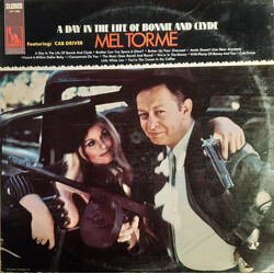 Mel Tormé A Day In The Life Of Bonnie And Clyde