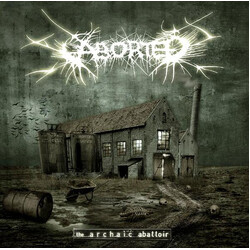 Aborted The Archaic Abattoir