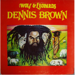 Dennis Brown Wolf & Leopards