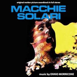 Ennio Morricone Macchie Solari (Original Soundtrack)