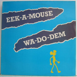Eek-A-Mouse Wa-Do-Dem