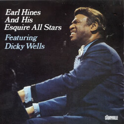 Earl Hines And His All-Stars Earl Hines And His Esquire All Stars Featuring Dicky Wells