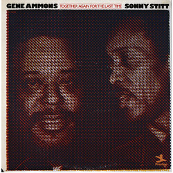 Gene Ammons / Sonny Stitt Together Again For The Last Time