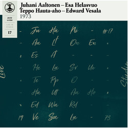 Juhani Aaltonen / Esa Helasvuo / Teppo Hauta-aho / Edward Vesala Jazz Liisa 17