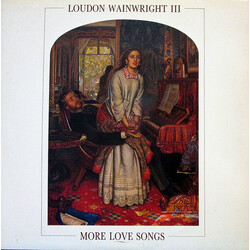 Loudon Wainwright III More Love Songs