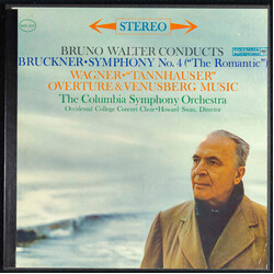 Bruno Walter / Anton Bruckner / Richard Wagner / Columbia Symphony Orchestra / The Occidental College Concert Choir / Howard Swan Symphony No. 4 ("The