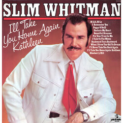 Slim Whitman I'll Take You Home Again Kathleen