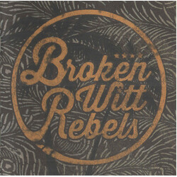 Broken Witt Rebels Broken Witt Rebels