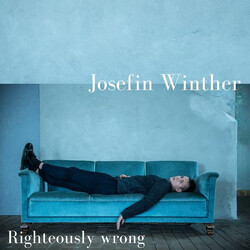 Josefin Winther Righteously Wrong