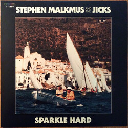 Stephen Malkmus & The Jicks Sparkle Hard