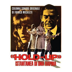 Franco Micalizzi «Hold-Up» Istantanea Di Una Rapina (Colonna Sonora Originale)