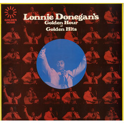 Lonnie Donegan Lonnie Donegan's Golden Hour Of Golden Hits
