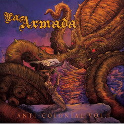 La Armada Anti-Colonial Vol. 1