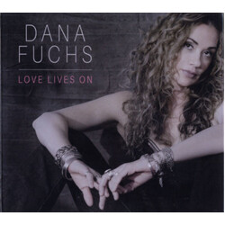 Dana Fuchs Love Lives On