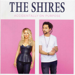 The Shires Accidentally On Purpose