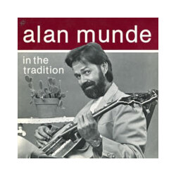 Alan Munde In The Tradition