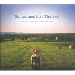 Mary Chapin Carpenter Sometimes Just The Sky