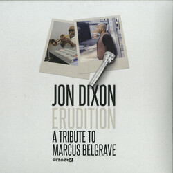 Jon Dixon (3) Erudition (A Tribute To Marcus Belgrave)