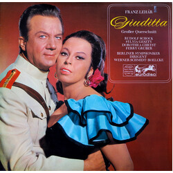 Franz Lehár / Rudolf Schock / Sylvia Geszty / Dorothea Chryst / Ferry Gruber / Berliner Symphoniker / Werner Schmidt-Boelcke Giuditta (Großer Querschn