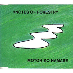 Motohiko Hamase ♯Notes Of Forestry
