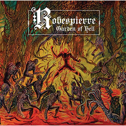 Robespierre (2) Garden Of Hell