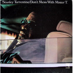 Stanley Turrentine Don't Mess With Mister T.